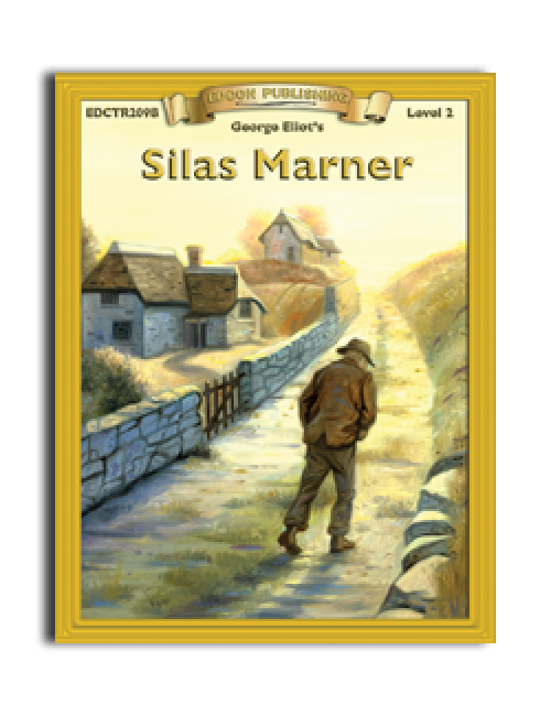 High-Interest/Low Readability Classics: Silas Maner