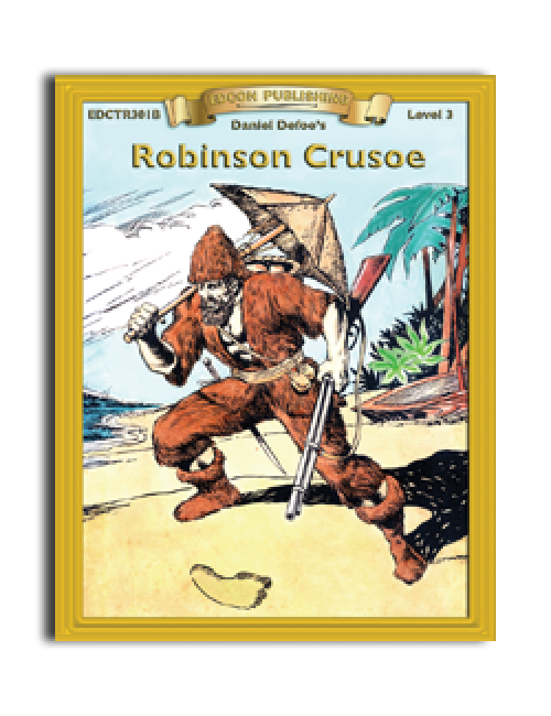 High-Interest/Low Readability Classics: Robinson Crusoe