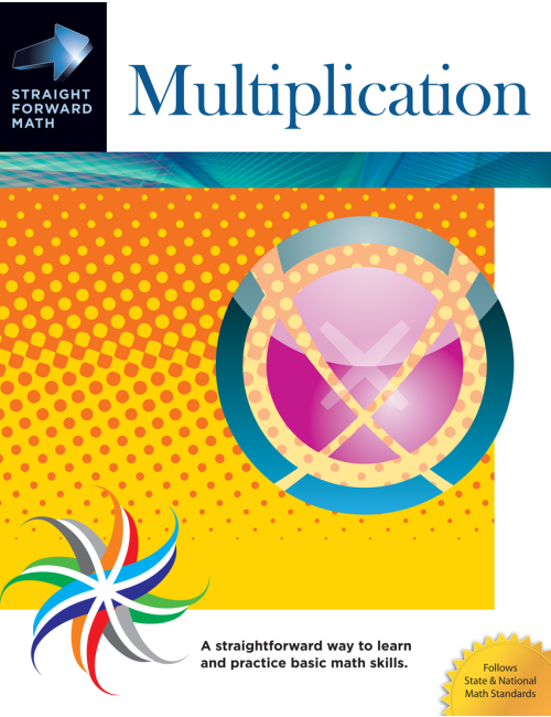 Multiplication: Straight Forward Math Series