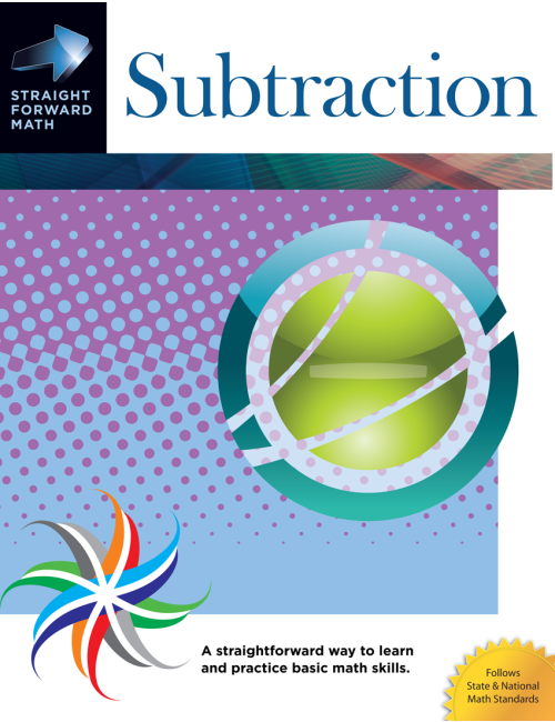 Subtraction: Straight Forward Math Series